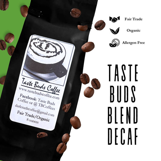 Taste Buds Blend (Decaf)